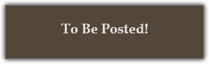 
To Be Posted!

